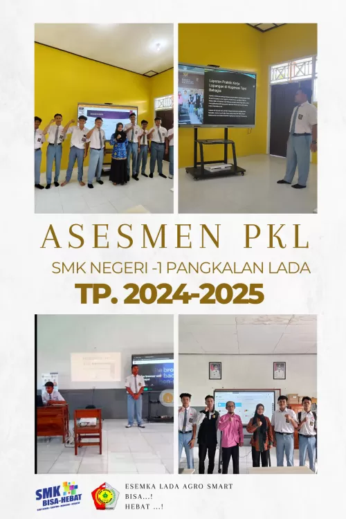 Asesmen PKL (Uji Presentasi dan Laporan) bagi siswa kelas XII peserta PKL 2024 yang telah menyelesaikan program pada Maret 2025