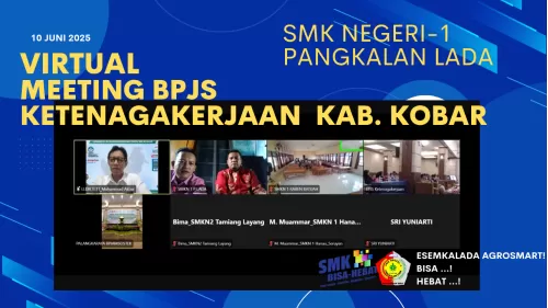 Waka Humas SMKN 1 Pangkalan Lada Ikuti Zoom Meeting Jamsostek Bahas Perlindungan BPJS Ketenagakerjaan untuk Siswa PKL