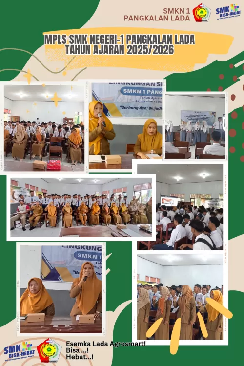 Hari Pertama MPLS SMK Negeri-1 Pangkalan Lada Tahun Ajaran 2025/2026 Berlangsung Semarak dan Penuh Semangat