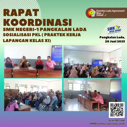 Pembagian Rapor Kelas X & XI Serta Sosialisasi PKL Kelas XI SMK Negeri 1 Pangkalan Lada: Sinergi Sekolah dan Orang Tua dalam Meningkatkan Kualitas Pendidikan