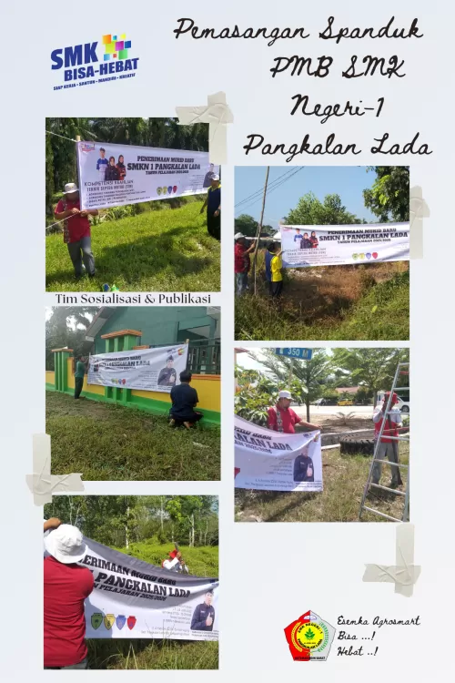 Pemasangan Spanduk Penerimaan Murid Baru SMK Negeri 1 Pangkalan Lada Tahun Pelajaran 2025/2026