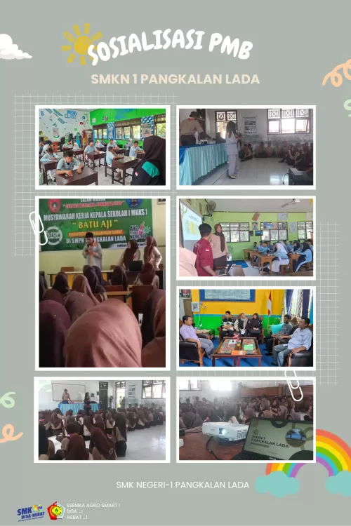 SOSIALISASI PENERIMAAN MURID BARU SMK NEGERI 1 PANGKALAN LADA TAHUN PELAJARAN 2025/2026