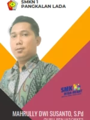 Mahrully Dwi Susanto, S.Pd.