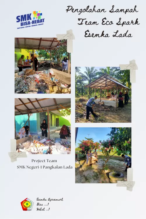 Agenda Rutin Pengolahan Sampah oleh Eco SPark Project Team SMK Negeri 1 Pangkalan Lada