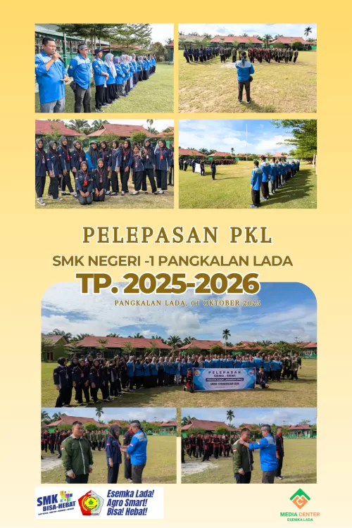 Pelepasan Siswa PKL SMK Negeri 1 Pangkalan Lada Tahun 2025