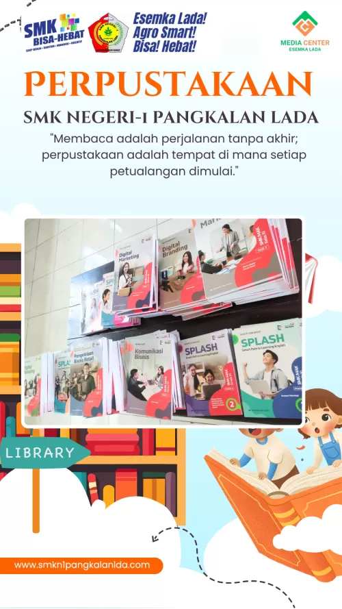 Perpustakaan SMKN 1 Pangkalan Lada Hadirkan Koleksi Buku Baru untuk Jurusan Pemasaran dan Bahasa Inggris
