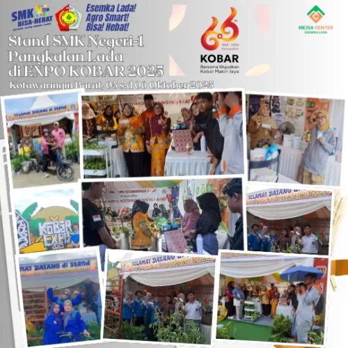 Expo Kobar 2025 SMK Negeri 1 Pangkalan Lada 