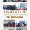 Pembekalan PKL SMK Negeri-1 Pangkalan Lada Tahun Ajaran 2025/2026